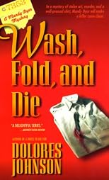 Wash, Fold, and Die (Mandy Dyer Mystery)