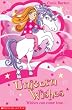 Unicorn Wishes (World of Wishes)