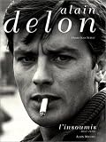 Alain Delon, l'insoumis (1957-1970)