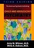 The American Psychiatric Publishing Textbook Of Child And Adolescent Psychiatry (Textbook of Child & Adolescent Psychiatry ( Wiener))