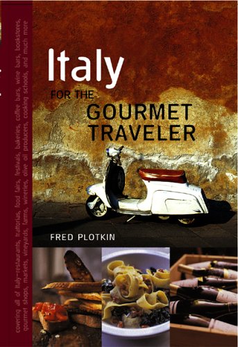 City Travel Guides Discounted  Books : Italy for the Gourmet Traveler, Revised