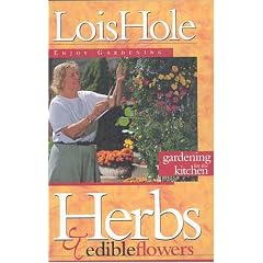 Herbs & edible flowers: Gardening for the kitchen