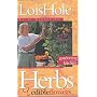 Herbs & edible flowers: Gardening for the kitchen by Lois Hole