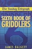 The "Sunday Telegraph" Sixth Book of Griddlers