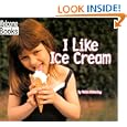 I Like Ice Cream (Good Food) by Robin Pickering