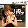 I Like Ice Cream (Good Food)