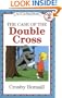 The Case of the Double Cross (I Can Read Book 2)