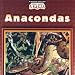 Search : Anacondas (World's Largest Snakes)