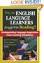 Why Do English Language Learners Struggle With Reading?: Distinguishing Language Acquisition From Learning Disabilities