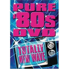 Pure 80's DVD: Totally New Wave