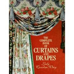 The Complete Book of Curtains and Drapes