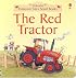 The Red Tractor (Young Farmyard Tales)