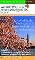 Weekend Walks in the Historic Washington, D.C. Region: 38 Self-Guided Walking Tours in the Capital and Five Surrounding States