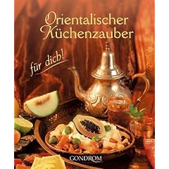 Orientalischer K�chenzauber