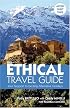 The Ethical Travel Guide: Your Passport to Exciting Alternative Holidays