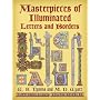 Masterpieces of Illuminated Letters and Borders (Dover Pictorial Archive) (Dover Pictorial Archive)
