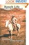 Ranch Life and the Hunting-Trail