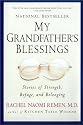 My Grandfather's Blessings: Stories of Strength, Refuge, and Belonging