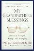 My Grandfather's Blessings: Stories of Strength, Refuge, and Belonging