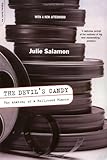 The Devil's Candy: The Anatomy Of A Hollywood Fiasco