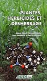 Plantes, herbicides et d�sherbage
