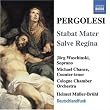 Pergolesi: Stabat Mater, Salve Regina