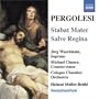 Pergolesi: Stabat Mater; Salve Regina