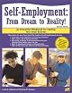 Self-Employment: From Dream to Reality! : An Interactive Workbook for Starting Your Small Business