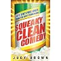 Squeaky Clean Comedy: 1,512 Dirt-Free Jokes from the Best Comedians