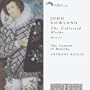 Dowland - The Collected Works / The Consort of Musicke, Rooley