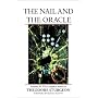The Nail and the Oracle: Complete Stories of Theodore Sturgeon v. 11 (Complete Stories of Theodore Sturgeon)