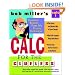 Bob Miller's Calc for the Clueless: Calc I (Bob Miller's Clueless Series)