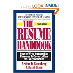 The Resume Handbook: How to Write Outstanding Resumes & Cover Letters for Every Situation