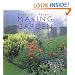 The Making of a Garden