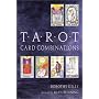 Tarot Card Combinations