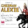 H&ouml;rbuch The Absolutely True Diary of a Part-time Indian