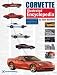 Corvette Illustrated Encyclopedia by Tom Benford ISBN 0837609283