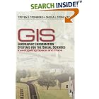 Click here to buy Geographic Information Systems for the Social Sciences: Investigating Space and Place by Steven J. Steinberg and Sheila L. Steinberg.