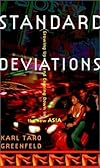 Standard Deviations: Growing Up and Coming Down in the New Asia