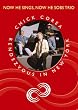Chick Corea: Now He Sings, Now He Sobs