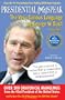 Presidential MisSpeak: The Very Curious Language of George W. Bush, Volume 1