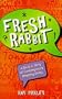 Fresh Rabbit: A Dick 'N' Arry of Contemporary Rhyming Slang