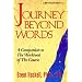 Journey Beyond Words (Miracles Studies Book)