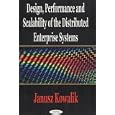 Design Performance and Scalability of the Distributed Enterprise... by Janusz S. Kowalik