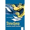 Drachen machen starke Sachen