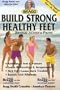 Build Strong Healthy Feet