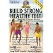 Build Strong Healthy Feet