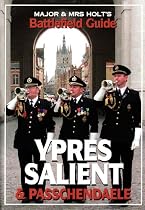 Major and Mrs.Holt's Battlefield Guide to Ypres Salient (Major & Mrs Holt's Battlefield Guide)