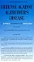Defense Against Alzheimer's Disease: A Rational Blueprint for Prevention