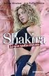 Shakira: Lo Que Nadie Conoce